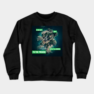 defeat all enemies Crewneck Sweatshirt